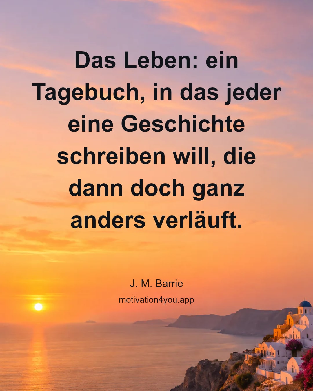 Das Leben: ein Tagebuch, in das jeder eine Geschichte schreiben will, die dann doch ganz anders verläuft.