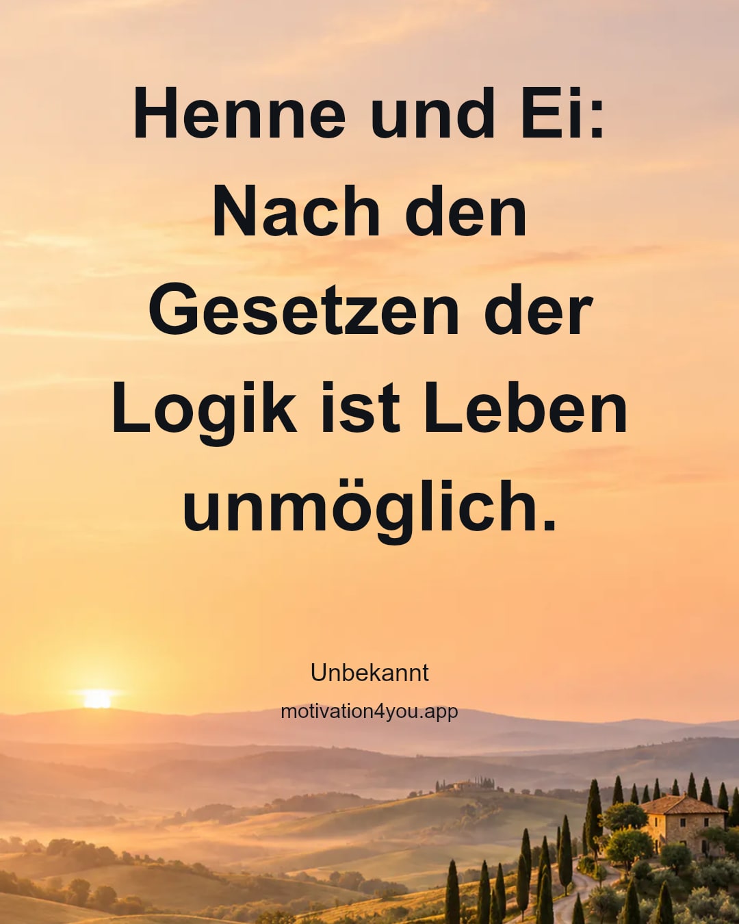 Henne und Ei: Nach den Gesetzen der Logik ist Leben unmöglich.