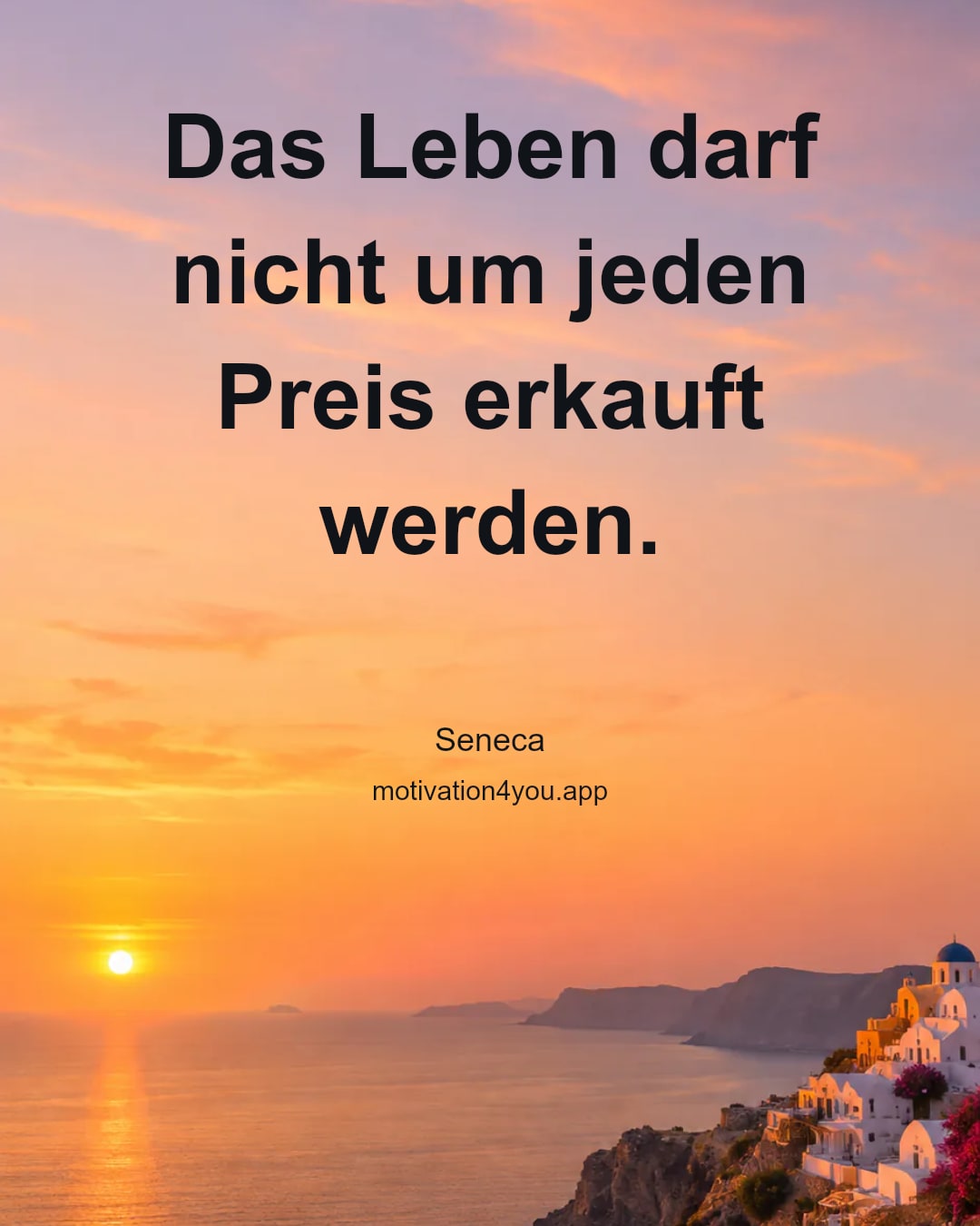 Das Leben darf nicht um jeden Preis erkauft werden.