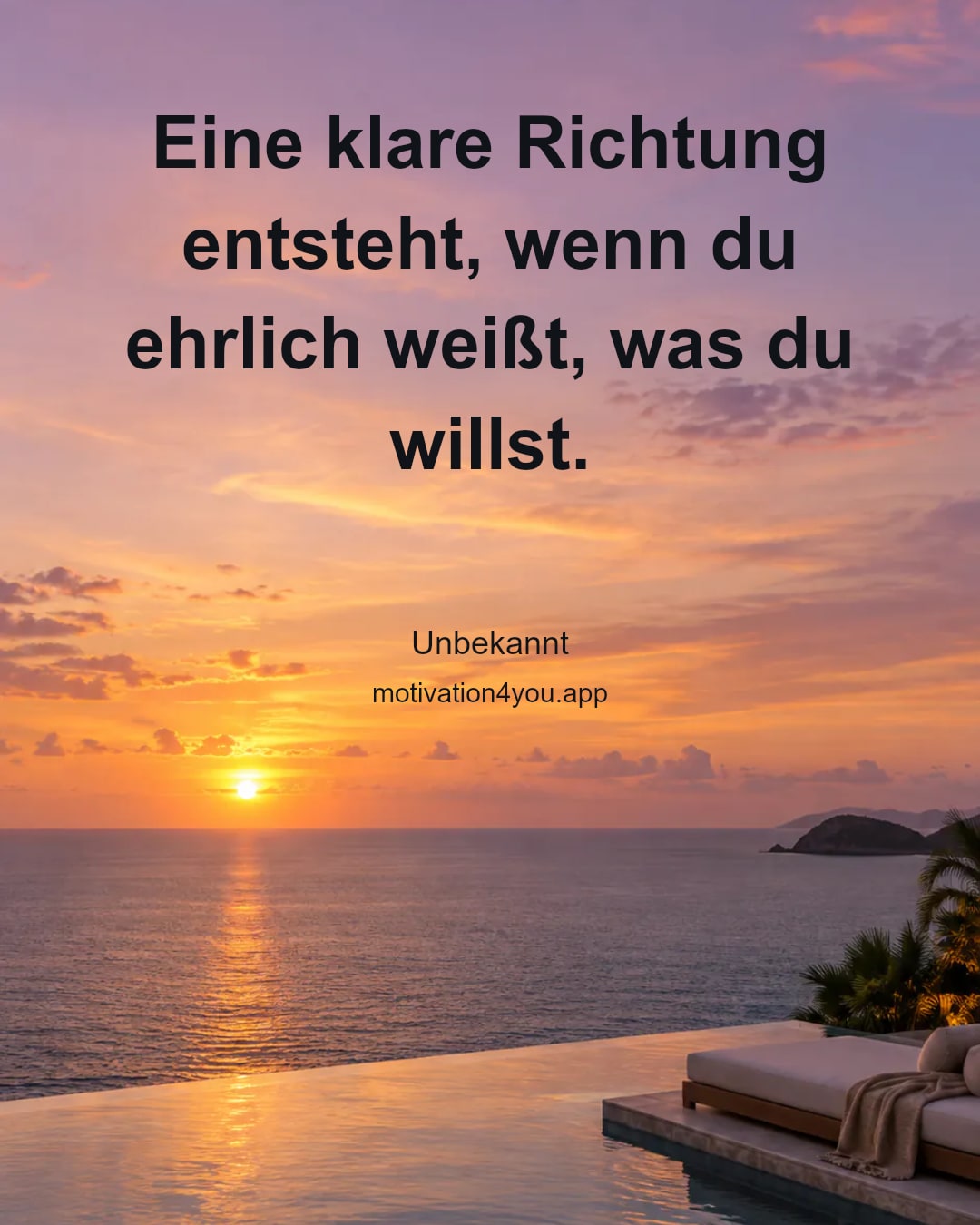 Eine klare Richtung entsteht, wenn du ehrlich weißt, was du willst.