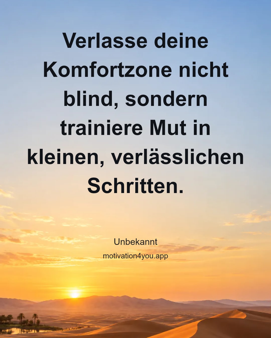 Verlasse deine Komfortzone nicht blind, sondern trainiere Mut in kleinen, verlässlichen Schritten.