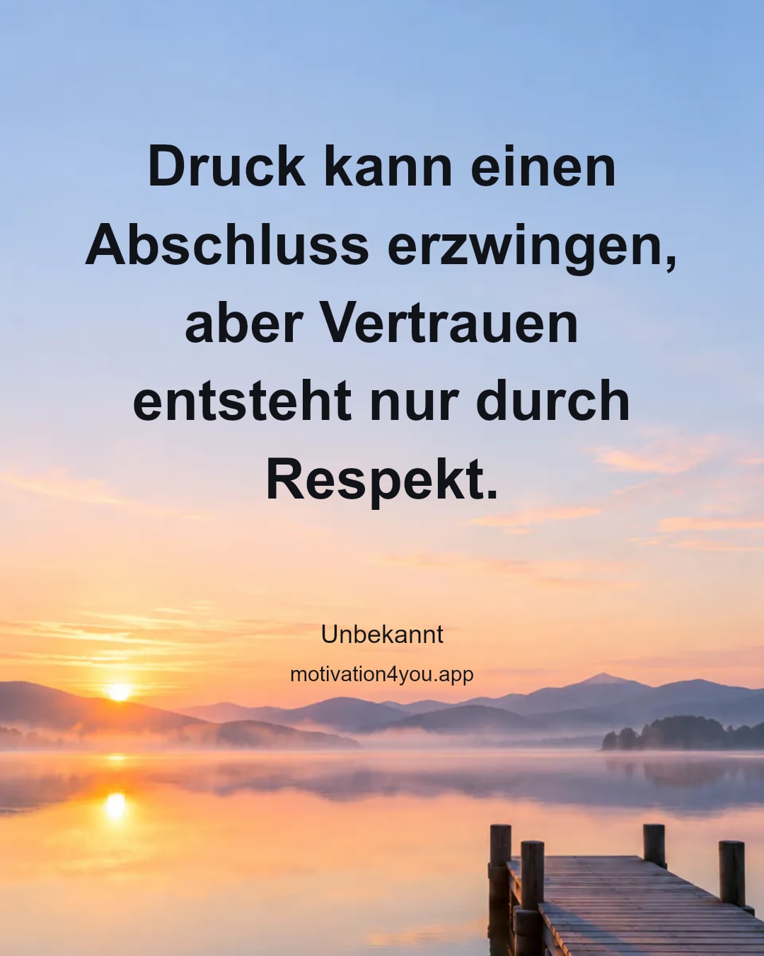 Druck kann einen Abschluss erzwingen, aber Vertrauen entsteht nur durch Respekt.