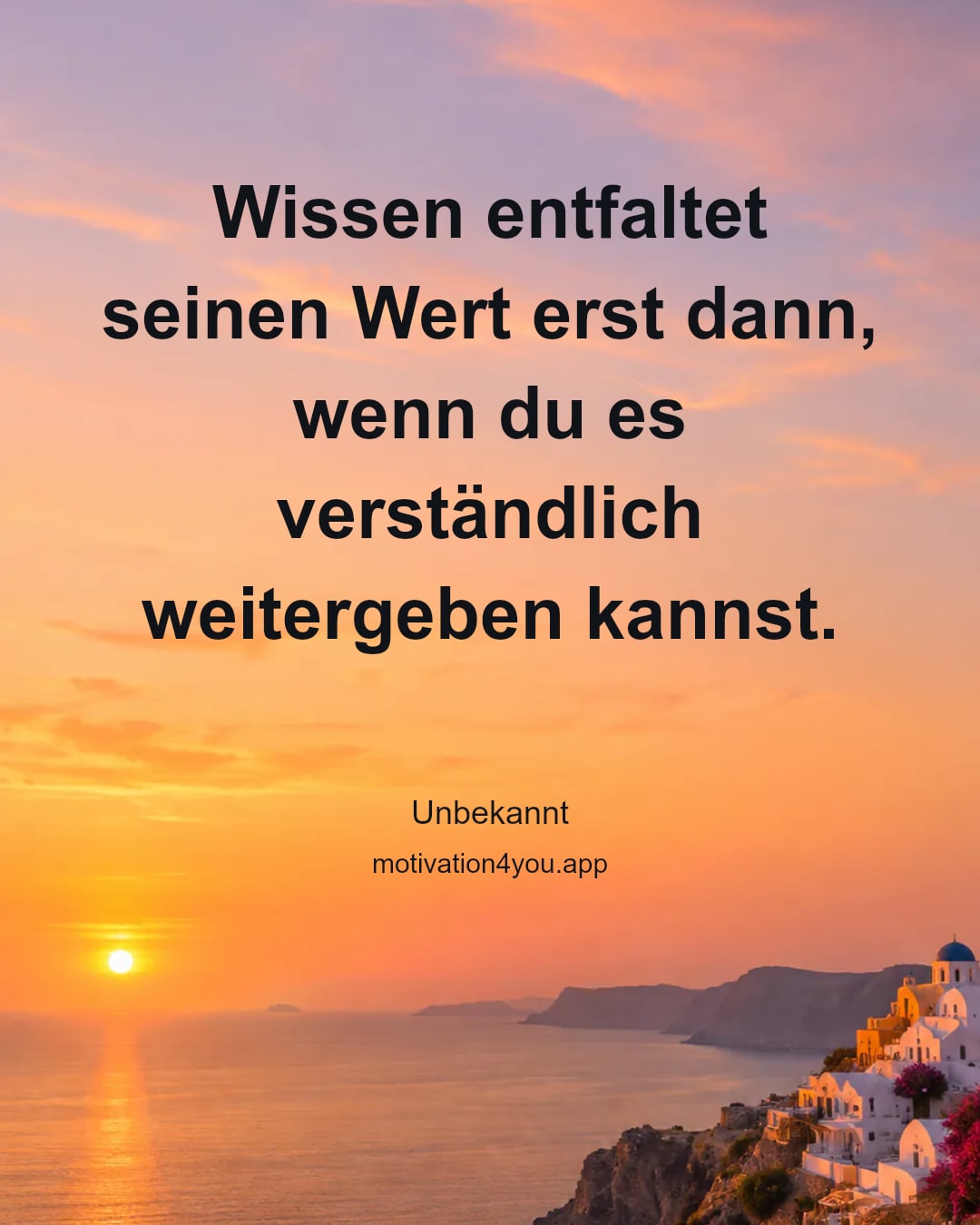 Wissen entfaltet seinen Wert erst dann, wenn du es verständlich weitergeben kannst.