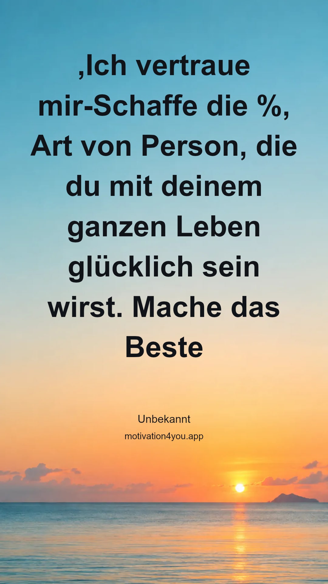 ,Ich vertraue mir-Schaffe die %, Art von Person, die du mit deinem ganzen Leben glücklich sein wirst. Mache das Beste aus dir selbst, indem du die winzigen inneren Funken der Möglichkeit in Flammen der Leistung fächerst.
