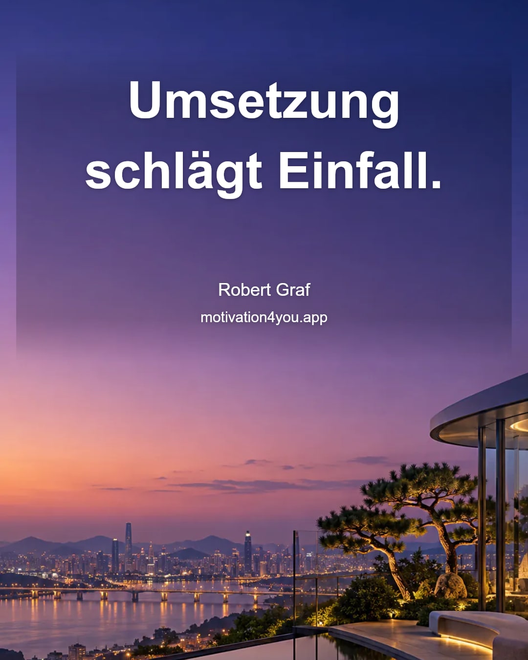 Umsetzung schlägt Einfall.