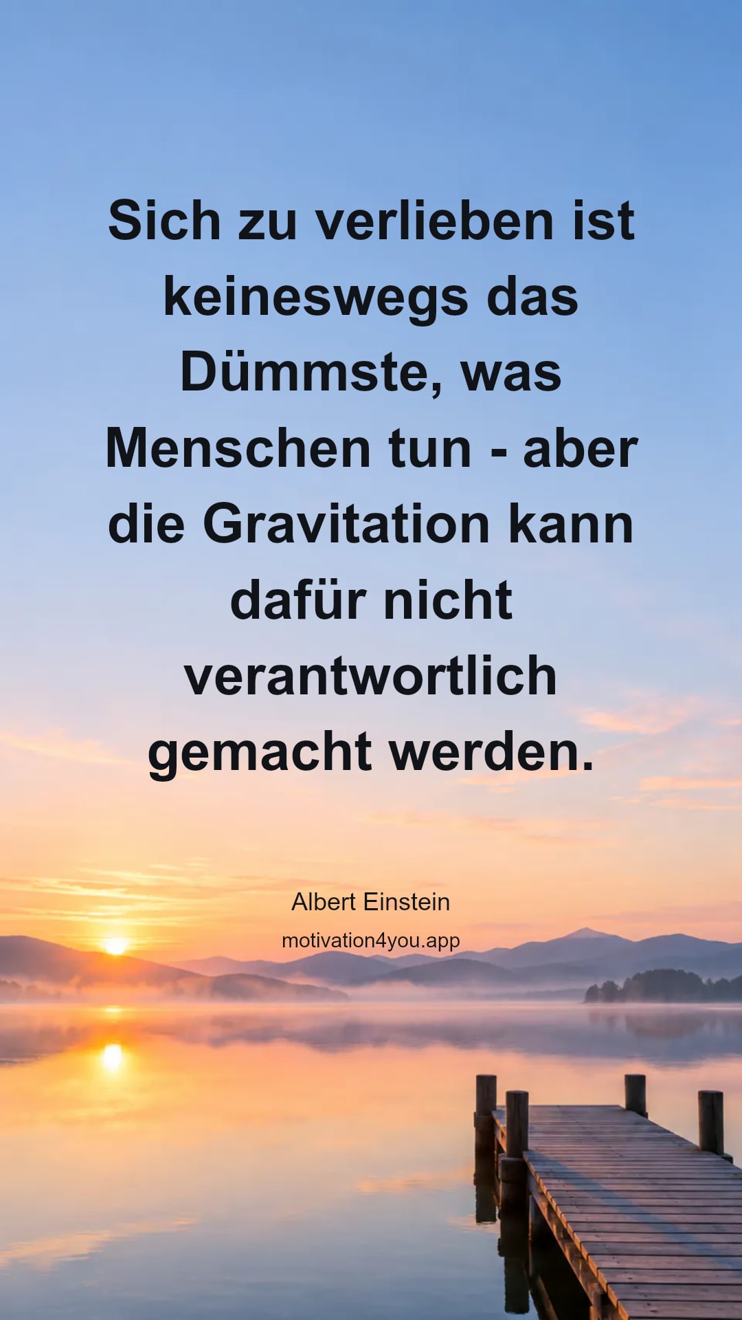 Sich zu verlieben ist keineswegs das Dümmste, was Menschen tun - aber die Gravitation kann dafür nicht verantwortlich gemacht werden.