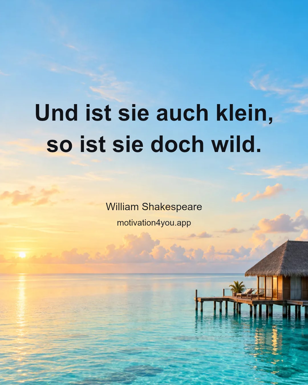 Und ist sie auch klein, so ist sie doch wild.