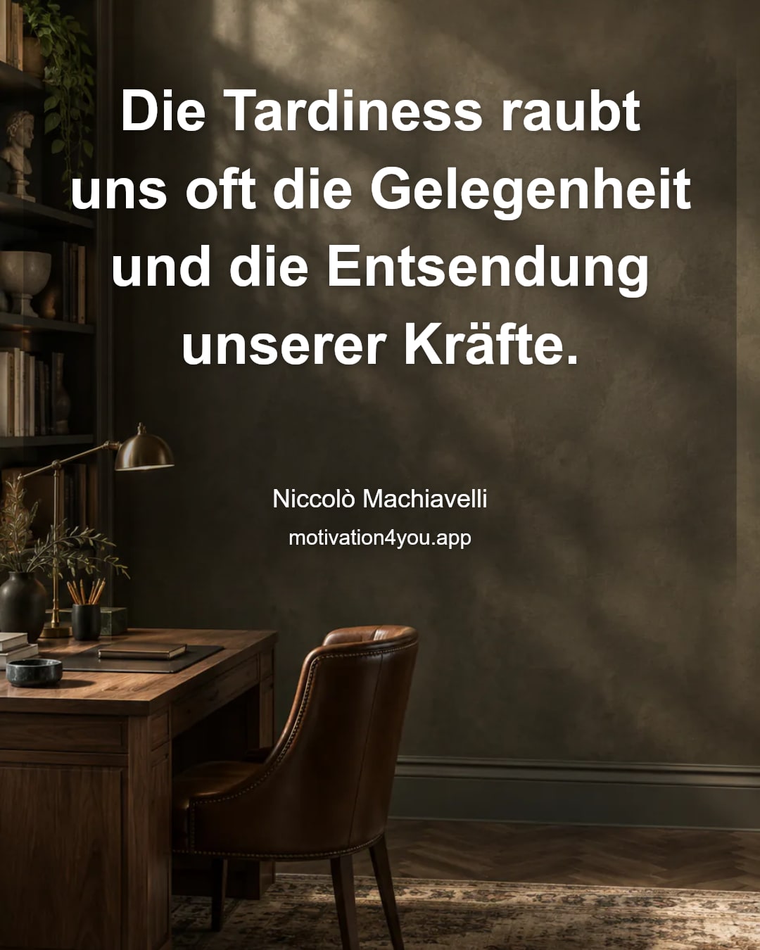 Die Tardiness raubt uns oft die Gelegenheit und die Entsendung unserer Kräfte.