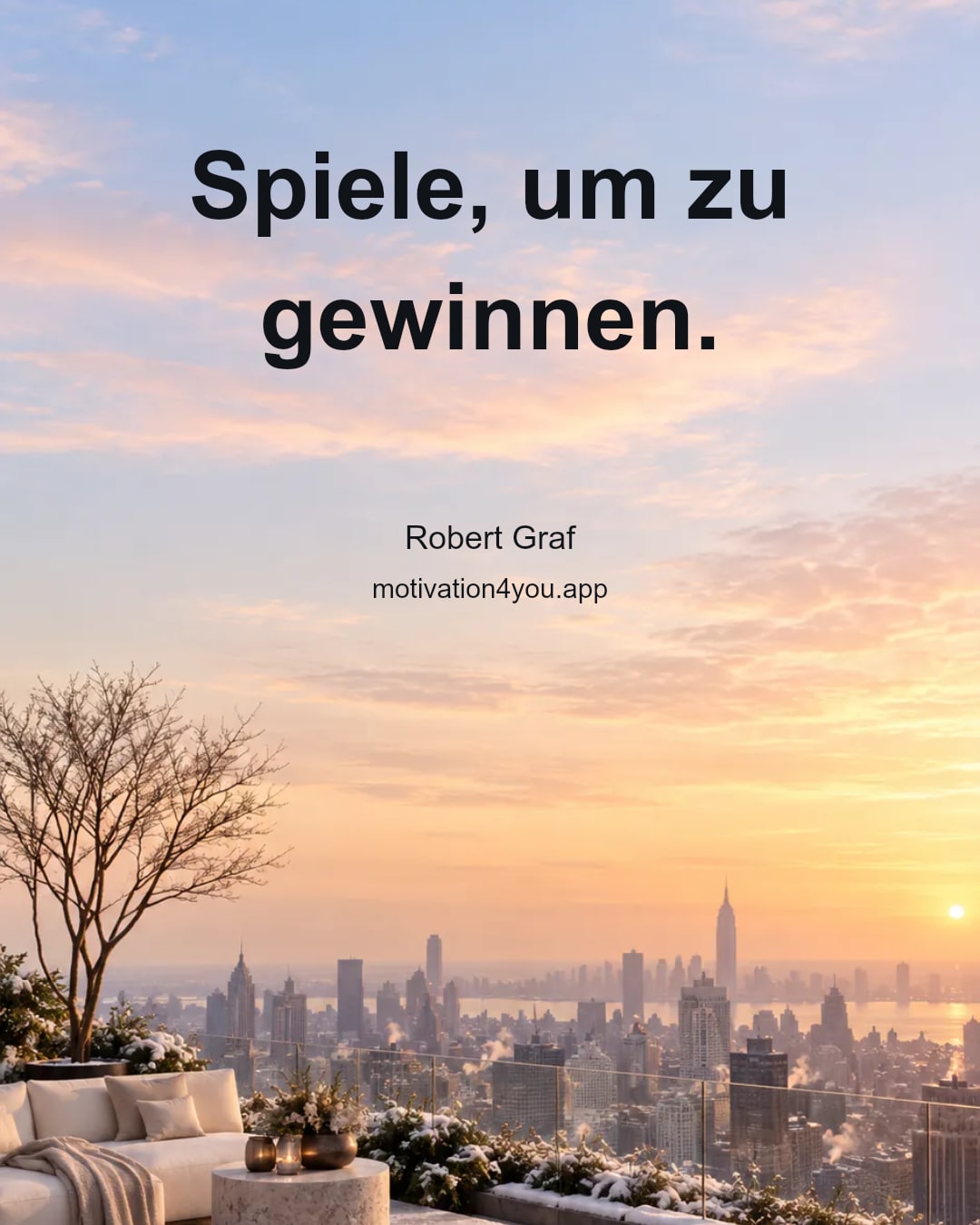 Spiele, um zu gewinnen.