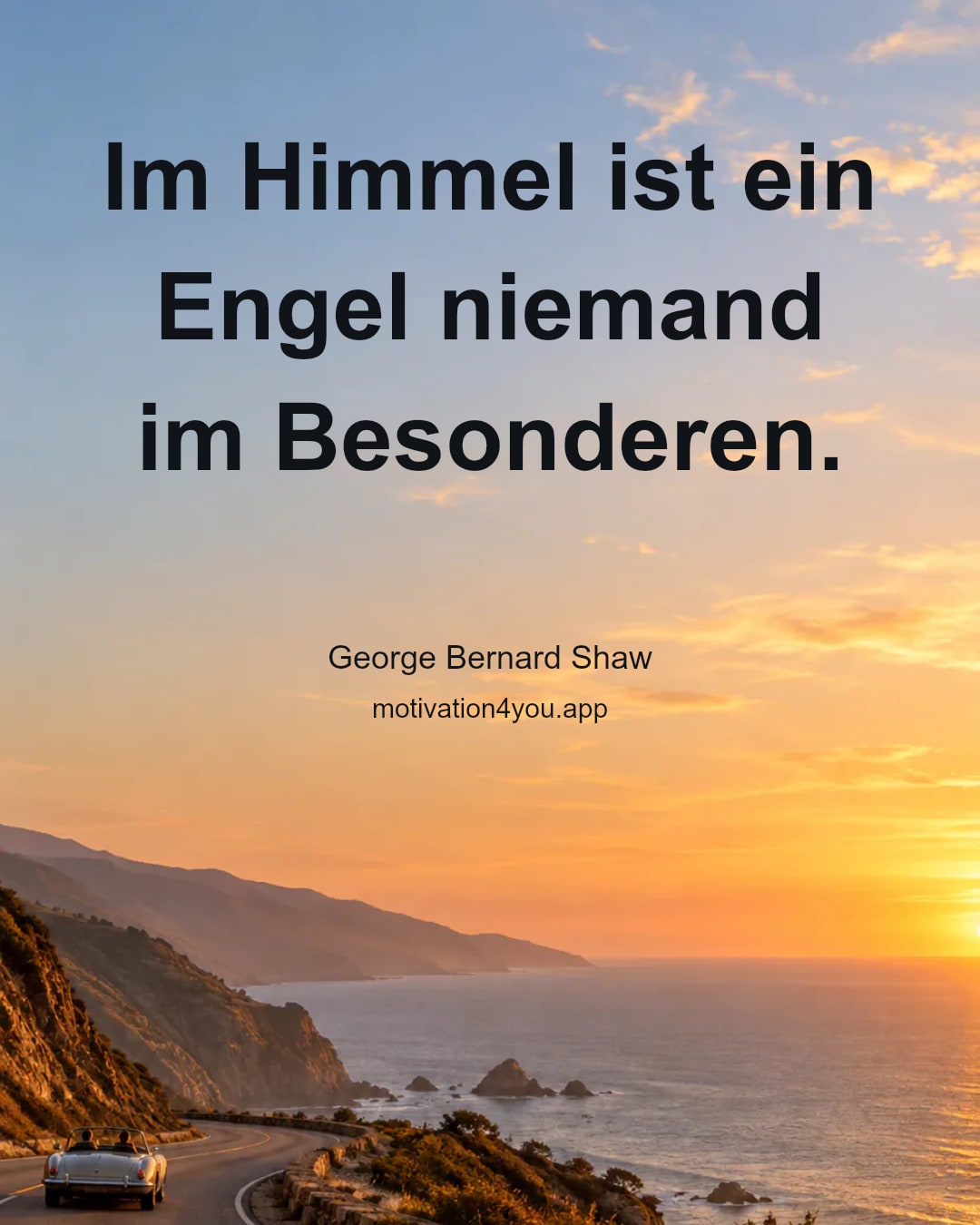 Im Himmel ist ein Engel niemand im Besonderen.