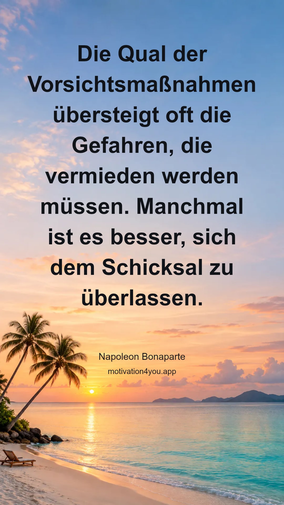 Die Qual der Vorsichtsmaßnahmen übersteigt oft die Gefahren, die vermieden werden müssen. Manchmal ist es besser, sich dem Schicksal zu überlassen.