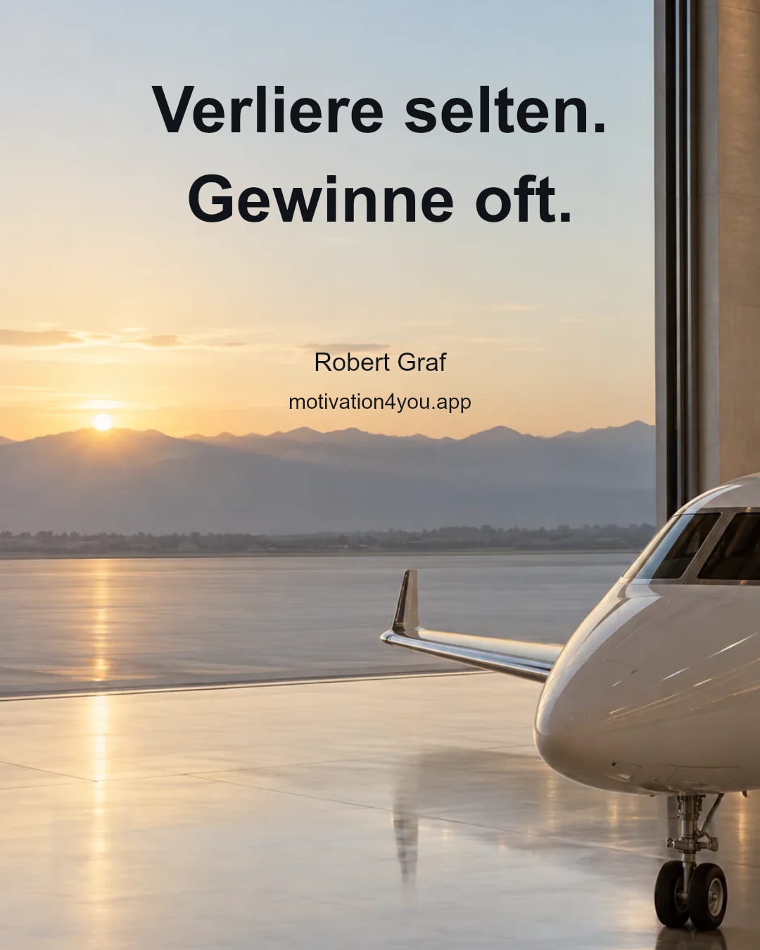 Verliere selten. Gewinne oft.