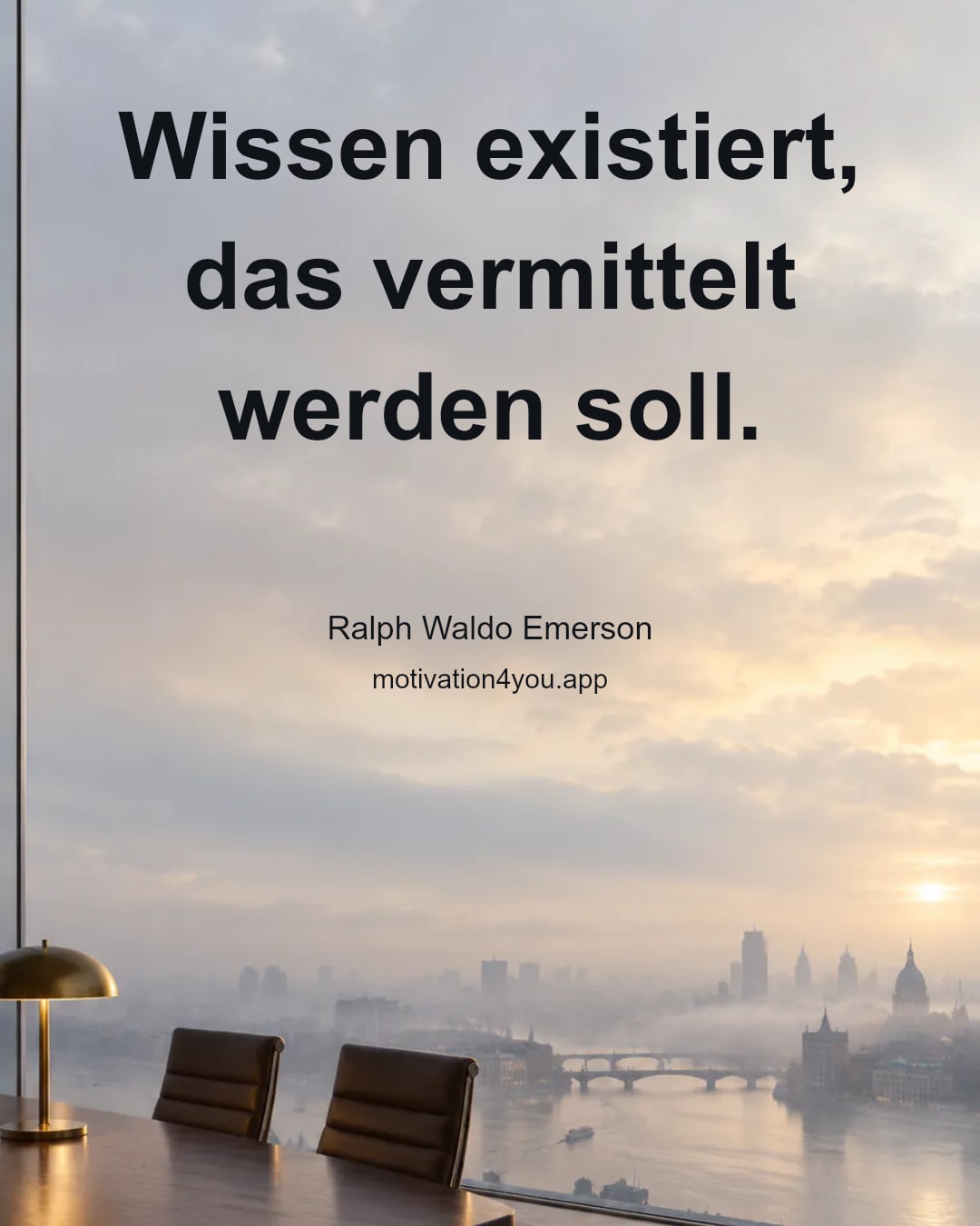 Wissen existiert, das vermittelt werden soll.