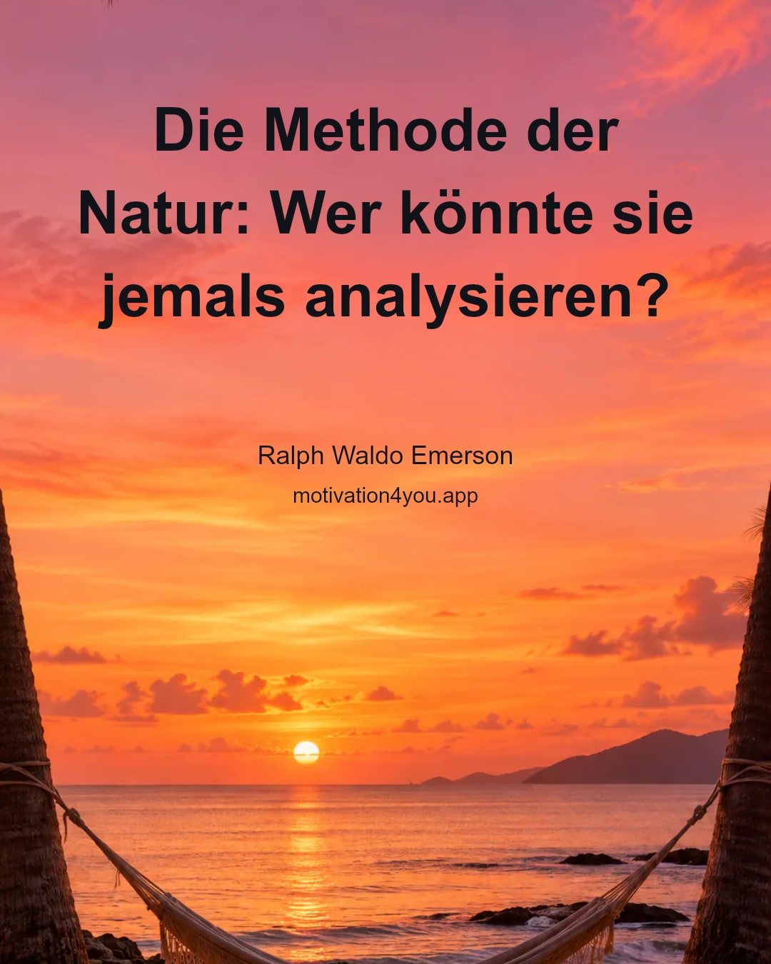Die Methode der Natur: Wer könnte sie jemals analysieren?