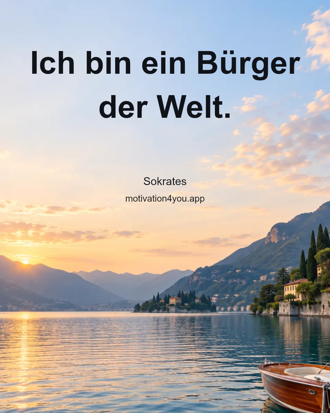 Ich bin ein Bürger der Welt.