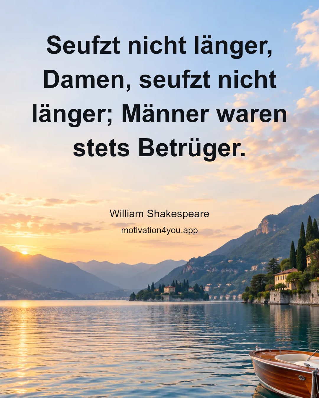 Seufzt nicht länger, Damen, seufzt nicht länger; Männer waren stets Betrüger.