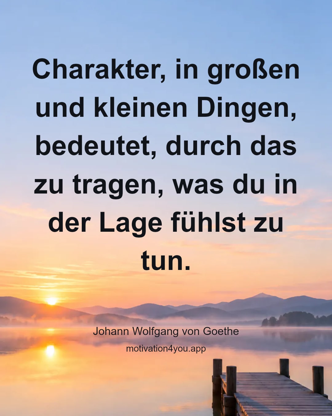 Charakter, in großen und kleinen Dingen, bedeutet, durch das zu tragen, was du in der Lage fühlst zu tun.
